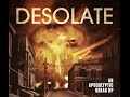 DESOLATE - OFFICIAL TRAILER - Wild Eye