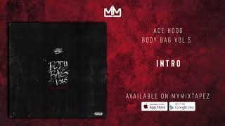 Ace Hood - Intro (Official Audio)