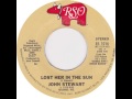 John Stewart - "Lost Her In The Sun" (1979)