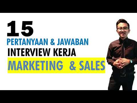 15 Jawaban pertanyaan interview kerja SALES MARKETING |  pertanyaan dan jawaban interview kerja