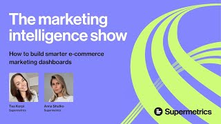 Download the video "Smarter e-commerce reporting: Avoiding data overload | The Marketing Intelligence Show"
