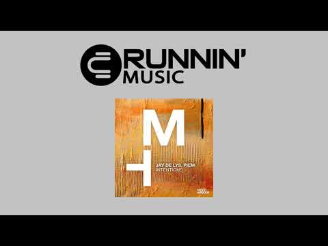 Jay De Lys, Piem - Intentions (Original Mix)