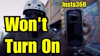 Insta360 Won't Turn On (RANT)