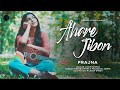 Ahare Jibon | Prajna | Indranil Mitra | Dr. Atiur Rahman | Nilanjn | Bengali New Song 2020