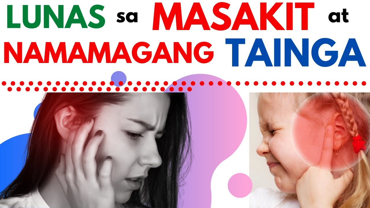 Putar video LUNAS sa namamaga, masakit na TAINGA |Gamot sa makati barado na TENGA |EAR INFECTION | Bata Matanda sekarang LUNAS sa namamaga, masakit na TAINGA |Gamot sa makati barado na TENGA |EAR INFECTION | Bata Matanda