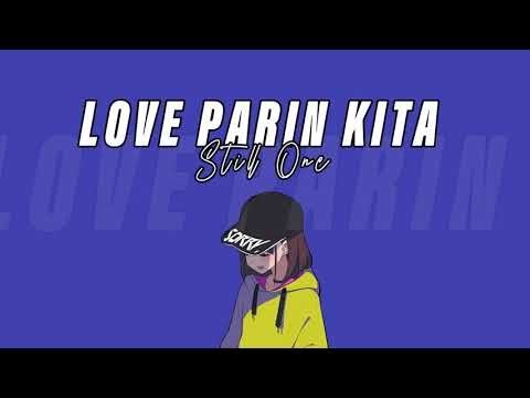 Love Parin Kita - Still One