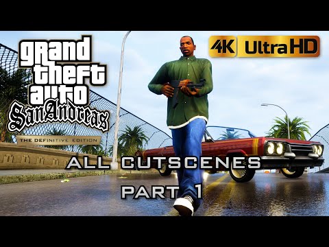 GTA San Andreas Definitive Edition The Movie All Cutscenes 4k 60fps Part 1