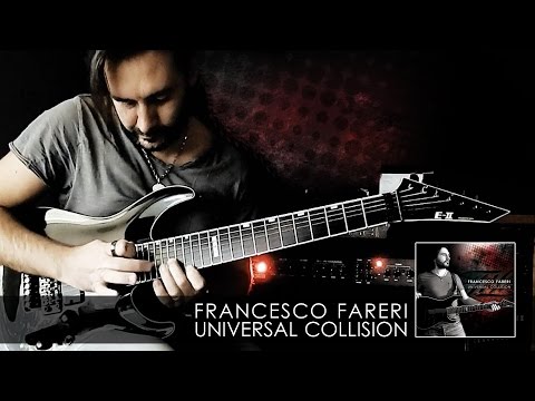 Francesco Fareri // Universal Collision [PLAY THROUGH]