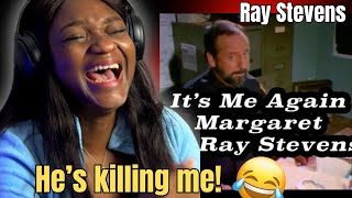 Ray Stevens – It’s Me Again, Margaret | First Time Hearing This Hilarious Song 😂