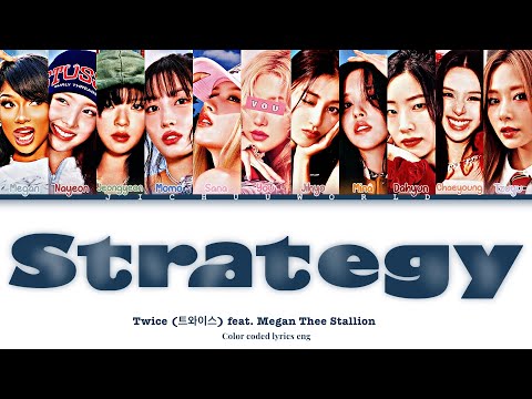 [Karaoke] TWICE (트와이스) "Strategy feat. Megan Thee Stallion” + You ~11 members~ (Color Coded Eng)