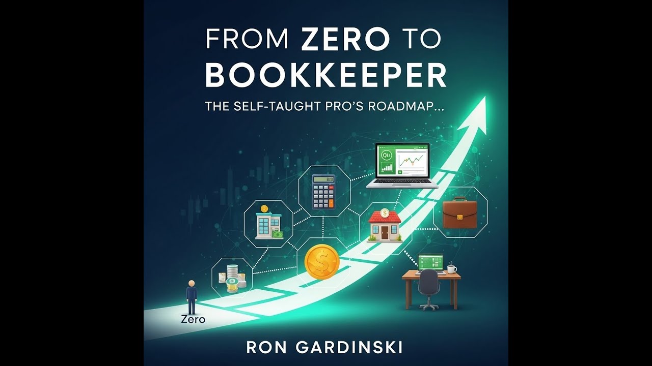 From Zero to Bookkeeper (Free Full Audiobook) | Mastering QuickBooks & Starting a Remote Practice