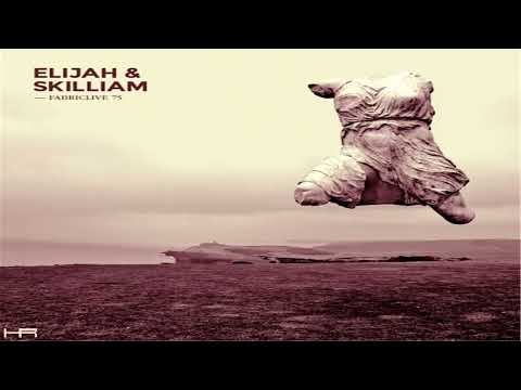 FABRICLIVE. 75 - Elijah & Skilliam (2014) [Continuous Mix]