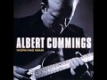 Albert Cummings - Let Me Be 