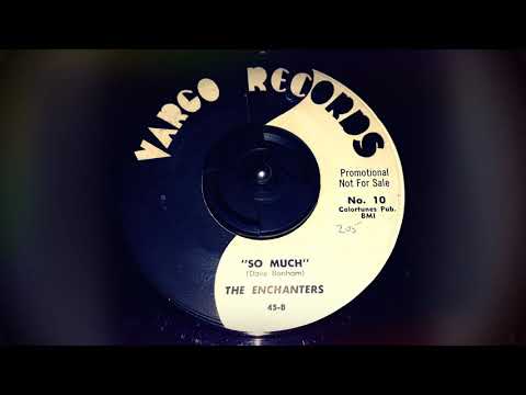 TEEN The Enchanters - So Much (1959)