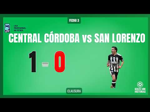 CENTRAL CÓRDOBA 1 - 0 SAN LORENZO | El resumen del partido | #TorneoMercadoLibre Clausura 2026