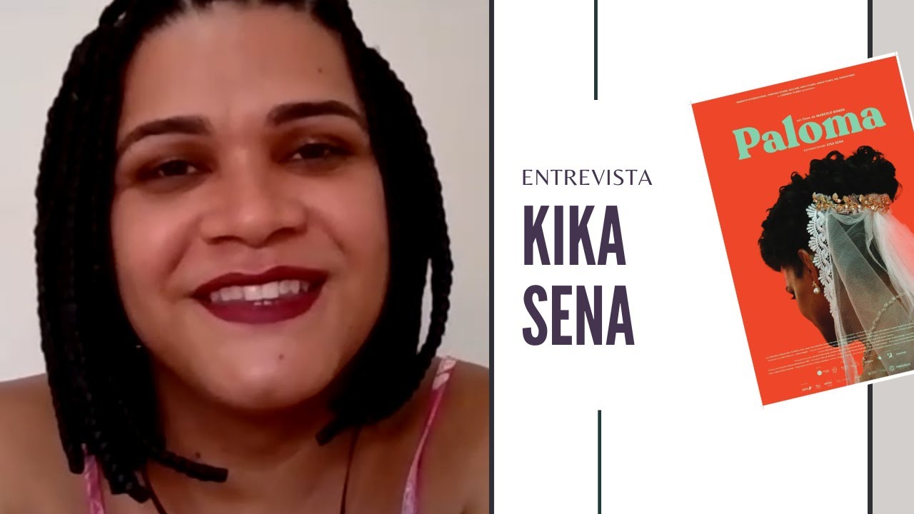 Kika Sena fala sobre "Paloma"