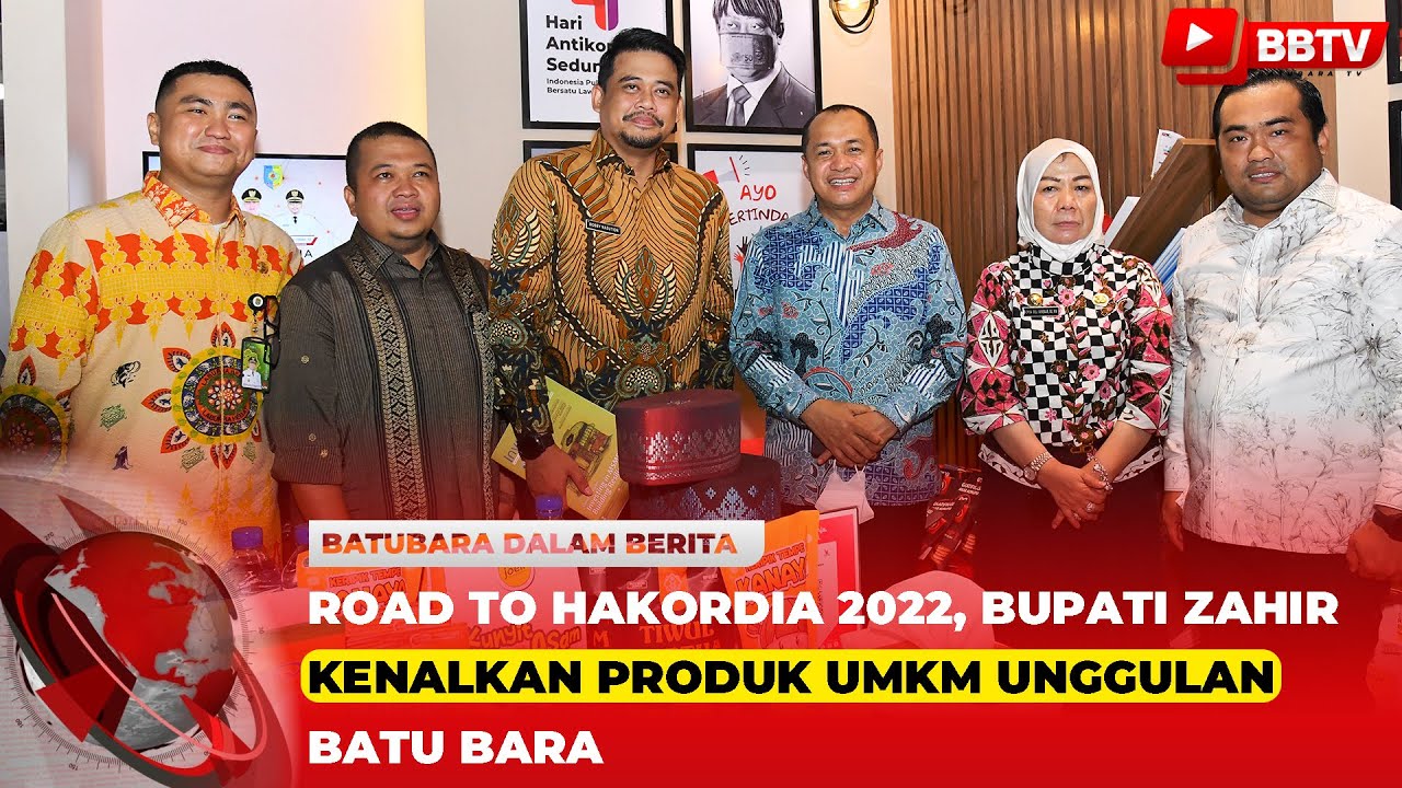 ROAD TO HAKORDIA 2022, BUPATI ZAHIR KENALKAN PRODUK UMKM UNGGULAN BATU BARA