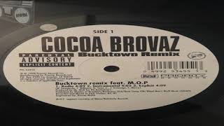 COCOA BROVAZ feat. M.O.P. (BUCKTOWN REMIX) "98