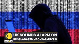 United Kingdom sounds alarm on Russia-based hacking group | World News | English News | WION