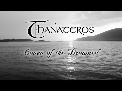 THANATEROS Coven of the Drowned (official video)