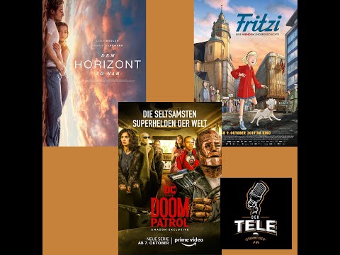 Filmkritiken zu "Dem Horizont So Nah", "Doom Patrol" und "Fritzi" - Review, Kritik - Der Tele-S...