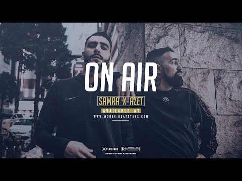 SAMRA x AZET Type Beat 2020 "On Air"