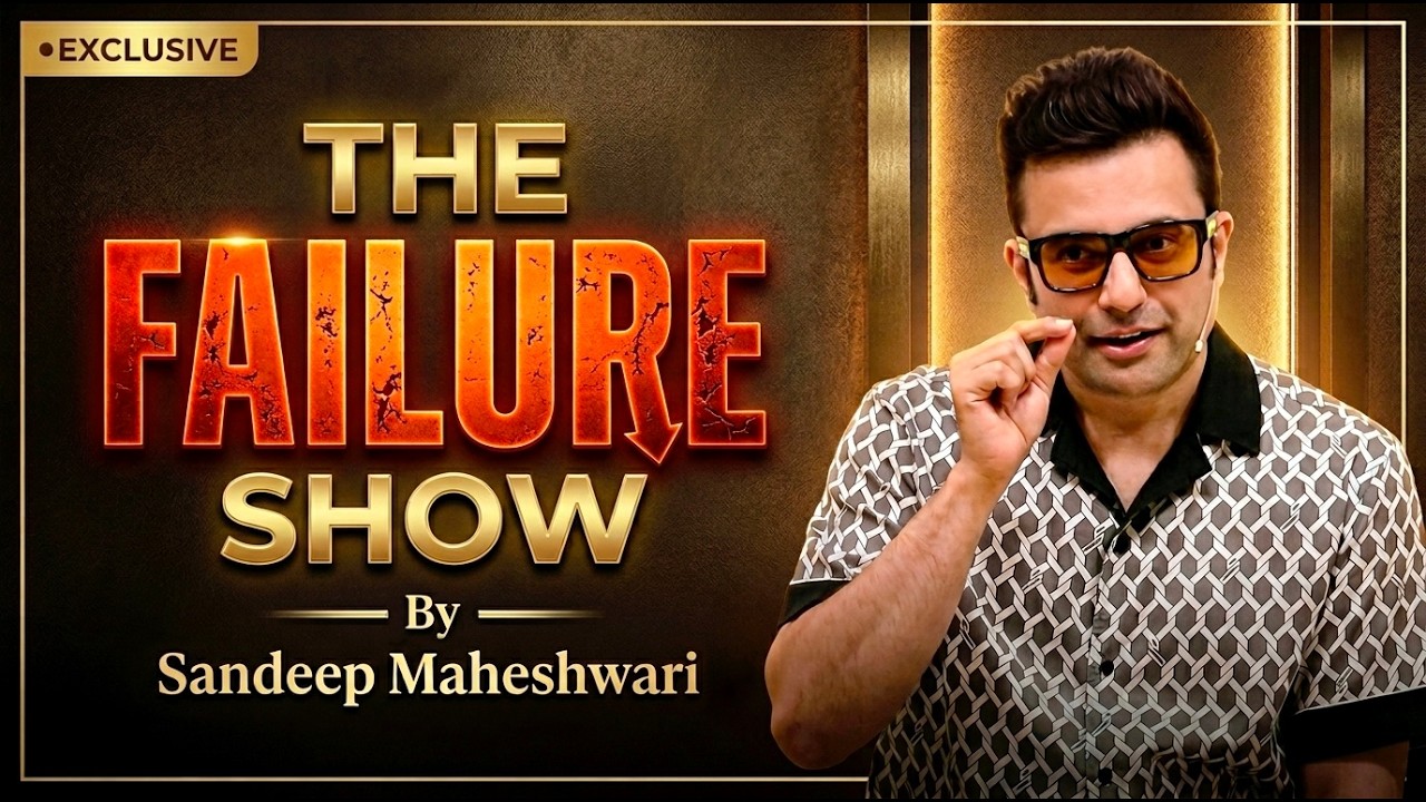 Chapter 1 - The Failure Show By Sandeep Maheshwari | Motivational Video | Hindi