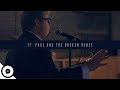St. Paul and The Broken Bones - Everybody Knows (The River Song) | OurVinyl Sessions