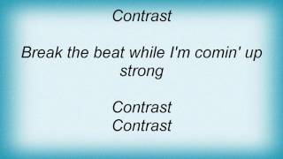 2 Unlimited - Contrast Lyrics