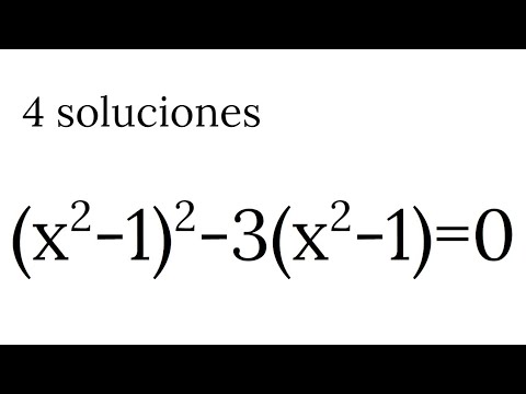 ECUACIÓN DE GRADO 4. CUATRO SOLUCIONES. Álgebra Básica