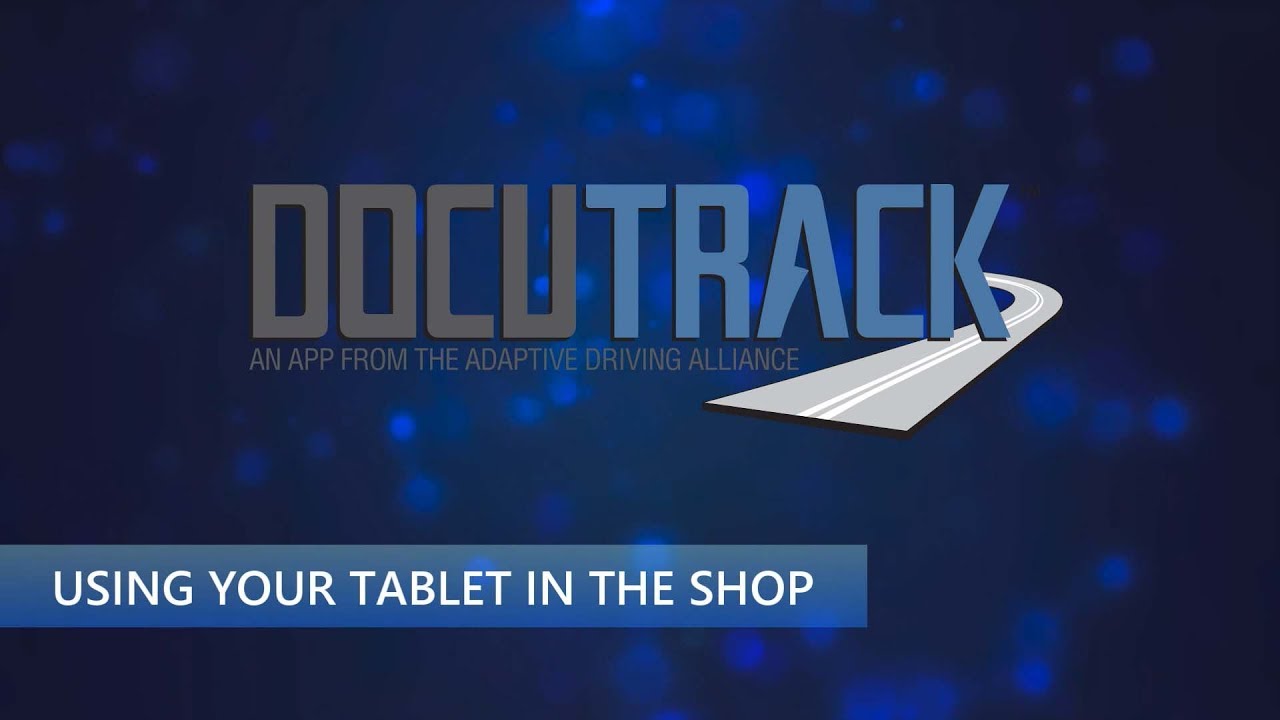 DOCUTRACK Training Video - Tablet