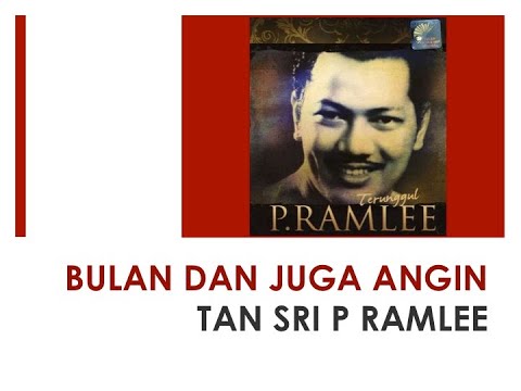Bulan Dan Juga Angin - Tan Sri P Ramlee & Normadiah