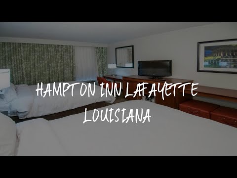 Hampton Inn Lafayette Louisiana Review - Scott , United States of America