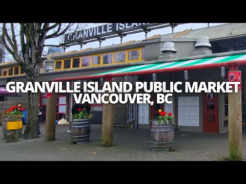 Exploring Granville Island Public Market in Vancouver, BC Canada Walking Tour #granvilleisland