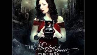 The Murder Of My Sweet - Still video
