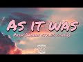 As it was - Prep (Harry styles cover/TikTok version) [Lyrics]