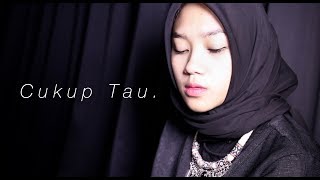 Download lagu Cukup Tau - Rizky Febian ( Cover ) | Alya Nur Zurayya ft. Kevin Ruenda mp3