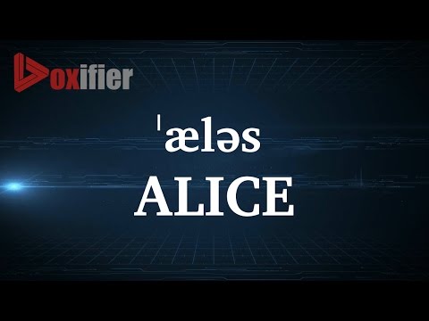 How to Pronunce Alice in English - Voxifier.com