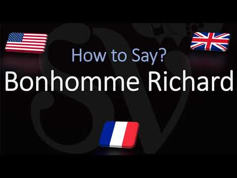 How to Pronounce USS Bonhomme Richard? (CORRECTLY)