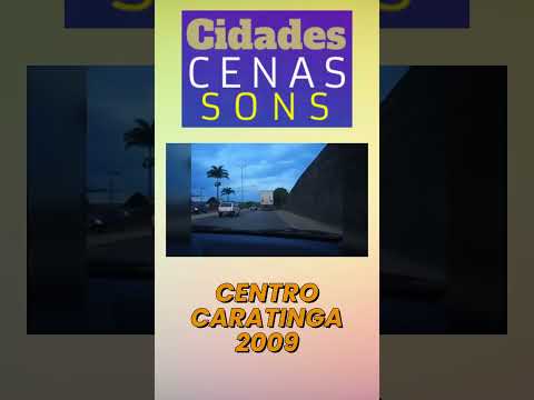2009 - Ruas do Centro de Caratinga, Minas Gerais (janeiro) #2009 #shorts #caratinga #minasgerais #mg