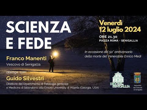 Enrico Medi - Scienza e fede: incontro con il vescovo Franco Manenti e il dott. Guido Silvestri