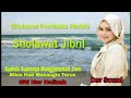 Download Lagu Sholawat Jibril Pembuka Pintu Rezeki & Penenang Hati‼ Live Sholawat Jibril 2 jam  #nocopyright Mp3 Free