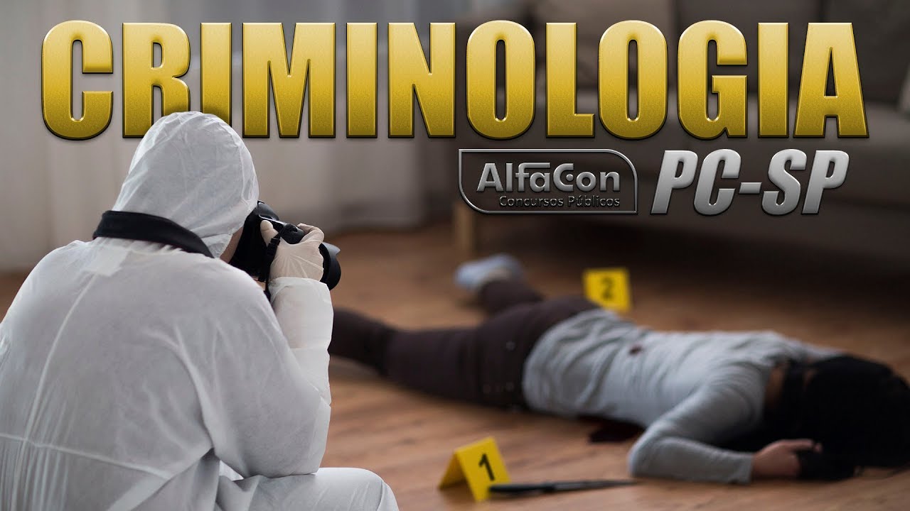 Aula Gratuita - Criminologia para PC SP -  AlfaCon Concursos Públicos