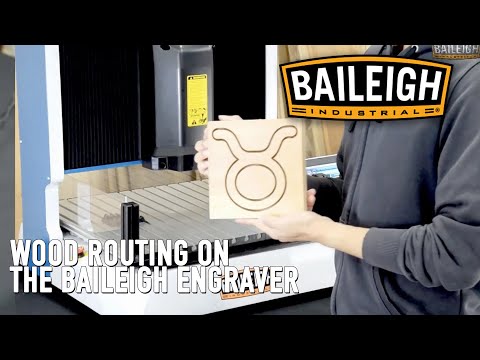 Wood Routing on the Baileigh Industrial DEM-1717