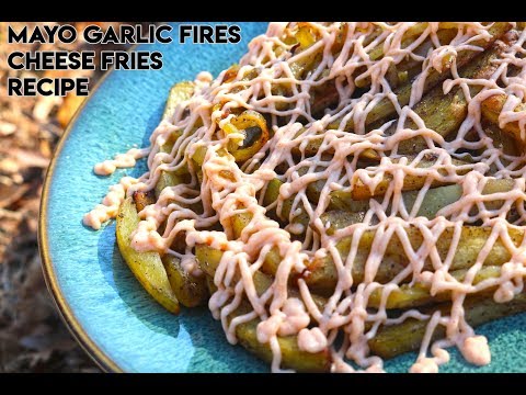 Garlic Mayo Cheese Fries Recipe | How To Make Garlic Mayo Cheese Fries