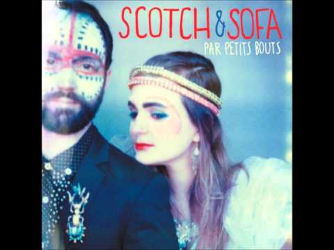 Scotch et Sofa - Visite des recoins (feat Oxmo Puccino)