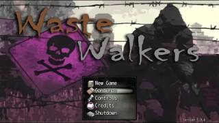 Waste Walkers part 2 Overencumbered, my old friend