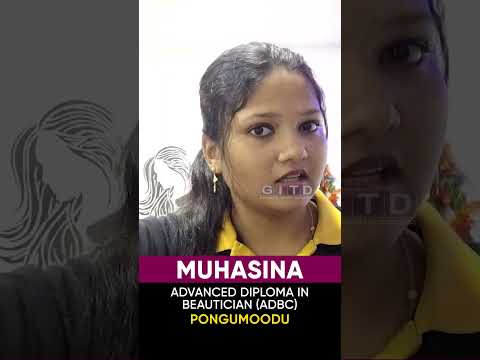 Muhasina, Beautician & Cosmetology Student, Shares Her Experience at GITD
