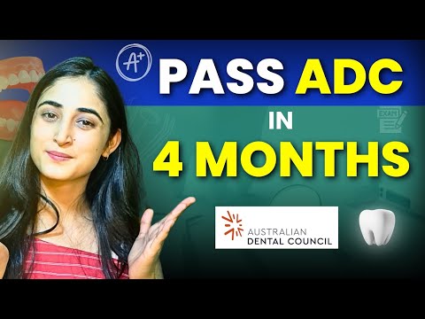 How to Prepare for the ADC Exam in Just 4 Months | ADC Exam Preparation