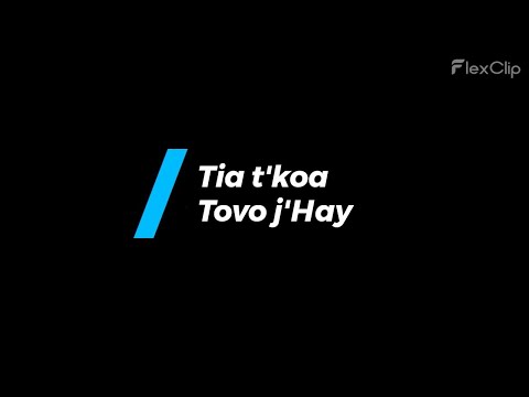 Tovo j'Hay - Tia t'koa (karaoke)